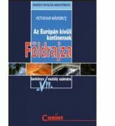 Manual Geografia continentelor extraeuropene, clasa a VII-a. In limba maghiara - Octavian Mandrut (ISBN: 9789731353180)