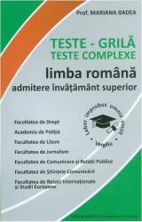 Teste grilă. Teste complexe. Limba română. Admitere învățământ superior (ISBN: 9789731722207)