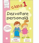 Dezvoltare personala pentru clasa 1 - Lucretia Neacsu (ISBN: 9786067682878)