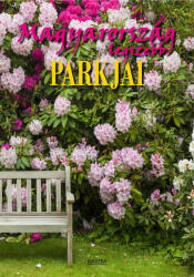 Magyarország legszebb parkjai (2021)