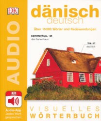 Dorling Kindersley Verlag: Visuelles Wörterbuch Dänisch - Deutsch - Mit Audio-App - jedes Wort gesprochen (ISBN: 9783831029655)