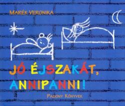 Jó éjszakát, Annipanni! (2016)
