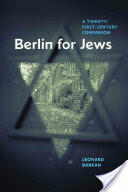 Berlin for Jews: A Twenty-First-Century Companion (ISBN: 9780226010663)