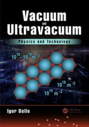 Vacuum and Ultravacuum - Igor Bello (ISBN: 9781498782043)