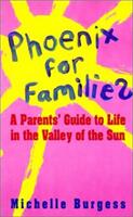 PHOENIX FOR FAMILIES (ISBN: 9780929526430)