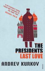 The President's Last Love (ISBN: 9780099485049)