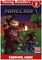 Minecraft Young Readers: Survival Mode - Egmont Publishing UK (ISBN: 9780755500451)
