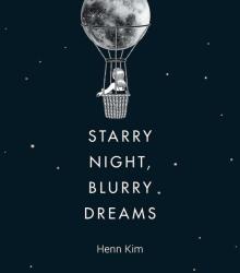 Starry Night, Blurry Dreams (ISBN: 9781526635600)
