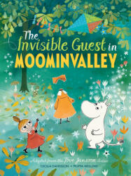 The Invisible Guest in Moominvalley - Tove Jansson, Cecilia Davidsson (ISBN: 9781529014938)
