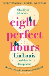 Eight Perfect Hours (ISBN: 9781398703261)