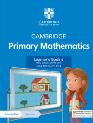 Cambridge Primary Mathematics Learner's Book 6 with Digital Access (1 Year) - Mary Wood, Emma Low, Greg Byrd, Lynn Byrd (ISBN: 9781108746328)