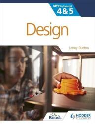 Design for the IB MYP 4&5 (ISBN: 9781398307896)