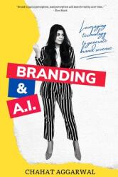 Branding & AI: Leveraging Technology to Generate Brand Revenue (ISBN: 9781637420805)