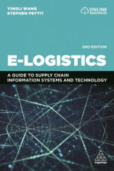 E-Logistics - Stephen Pettit (ISBN: 9780749496883)