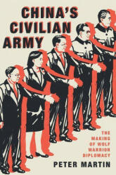China's Civilian Army - Martin, Peter (ISBN: 9780197513705)