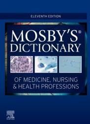 Mosby's Dictionary of Medicine, Nursing & Health Professions (ISBN: 9780323639149)