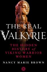Real Valkyrie (ISBN: 9781250200846)