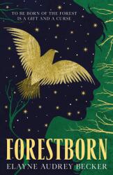 Forestborn (ISBN: 9781250752161)