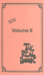 The Real Book, Volume II - Hal Leonard Publishing Corporation (ISBN: 9781423424529)