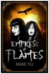 Empress of Flames (ISBN: 9781473223141)