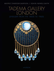 Tadema Gallery London - Sonya Newell-Smith (ISBN: 9783897905986)