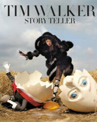 Tim Walker: Story Teller - TIM WALKER (ISBN: 9780500293911)