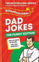 Dad Jokes: The Punny Edition - Dad Says Jokes (ISBN: 9781788402576)