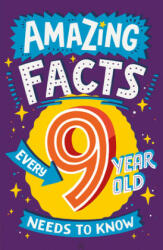 Amazing Facts Every 9 Year Old Needs to Know - TBC TBC (ISBN: 9780008492205)