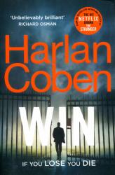 Harlan Coben - Win - Harlan Coben (ISBN: 9781787462991)