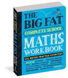 The Big Fat Complete Maths Workbook (ISBN: 9780761197720)