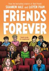 Friends Forever (ISBN: 9781250317568)