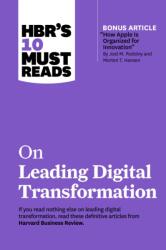 HBR's 10 Must Reads on Leading Digital Transformation (ISBN: 9781647822163)