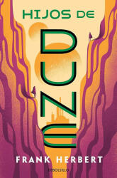 Hijos de Dune. Nueva Edicion / Children of Dune - Herbert, Frank (ISBN: 9788466357005)