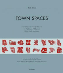 Town Spaces - Rob Krier (ISBN: 9783764375584)