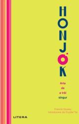 Honjok. Arta de a trăi singur (ISBN: 9786063376832)