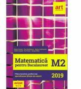 Bacalaureat. MATEMATICA M2. Filiera teoretica, profilul real, specializarea stiinte ale naturii - Marian Andronache, Dinu Serbanescu, Marius Perianu, Catalin Ciupala, Emil Ciolan, George Mihai (ISBN: 9786060032175)