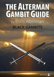Alterman Gambit Guide - Boris Alterman (ISBN: 9781906552541)