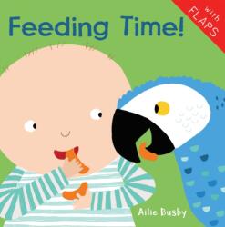 Feeding Time! - AILIE BUSBY (ISBN: 9781786281920)
