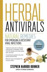 Herbal Antivirals, 2nd Edition: Natural Remedies for Emerging & Resistant Viral Infections (ISBN: 9781635864175)