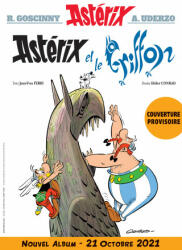 Asterix et le Griffon - René Goscinny, Albert Uderzo, Didier Conrad, Jean-Yves Ferri (2021)