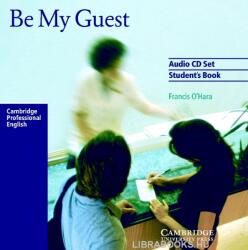 Be My Guest: Audio CD Set (2 CDs) - Francis O'Hara (ISBN: 9780521776868)