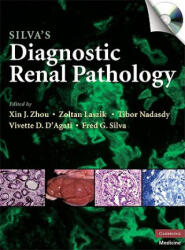 Silva's Diagnostic Renal Pathology - Xin J Zhou (ISBN: 9780521877022)