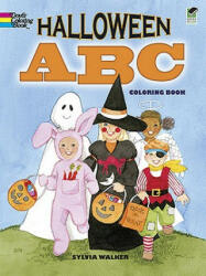 Halloween ABC Coloring Book - Sylvia Walker (ISBN: 9780486481753)