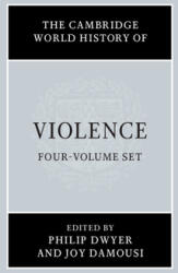 The Cambridge World History of Violence 4 Volume Hardback Set (ISBN: 9781316626887)