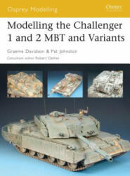 Modelling the Challenger I and II Mbt and Variants - Graeme Davidson (ISBN: 9781841769271)