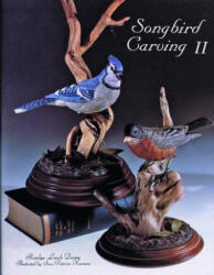 Songbird Carving II - Rosalyn Leach Daisey (ISBN: 9780887401190)