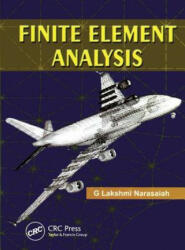 Finite Element Analysis - NARASAIHA (ISBN: 9781138118096)