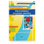 Manual pentru clasa a IX-a si a X-a. Electrotehnica circuitelor electrice, filiera tehnologica, profil tehnic - Dragos Cosma (ISBN: 9786065280717)