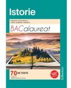 Istorie Bacalaureat - 70 de teste. Modele complete de rezolvare, 15 teste noi - Ramona Diaconescu (ISBN: 9786065907072)