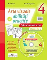 Arte vizuale si abilitati practice. Caietul micului artist pentru clasa a 4-a + Manual digital - Mirela Flonta (ISBN: 9786065283343)